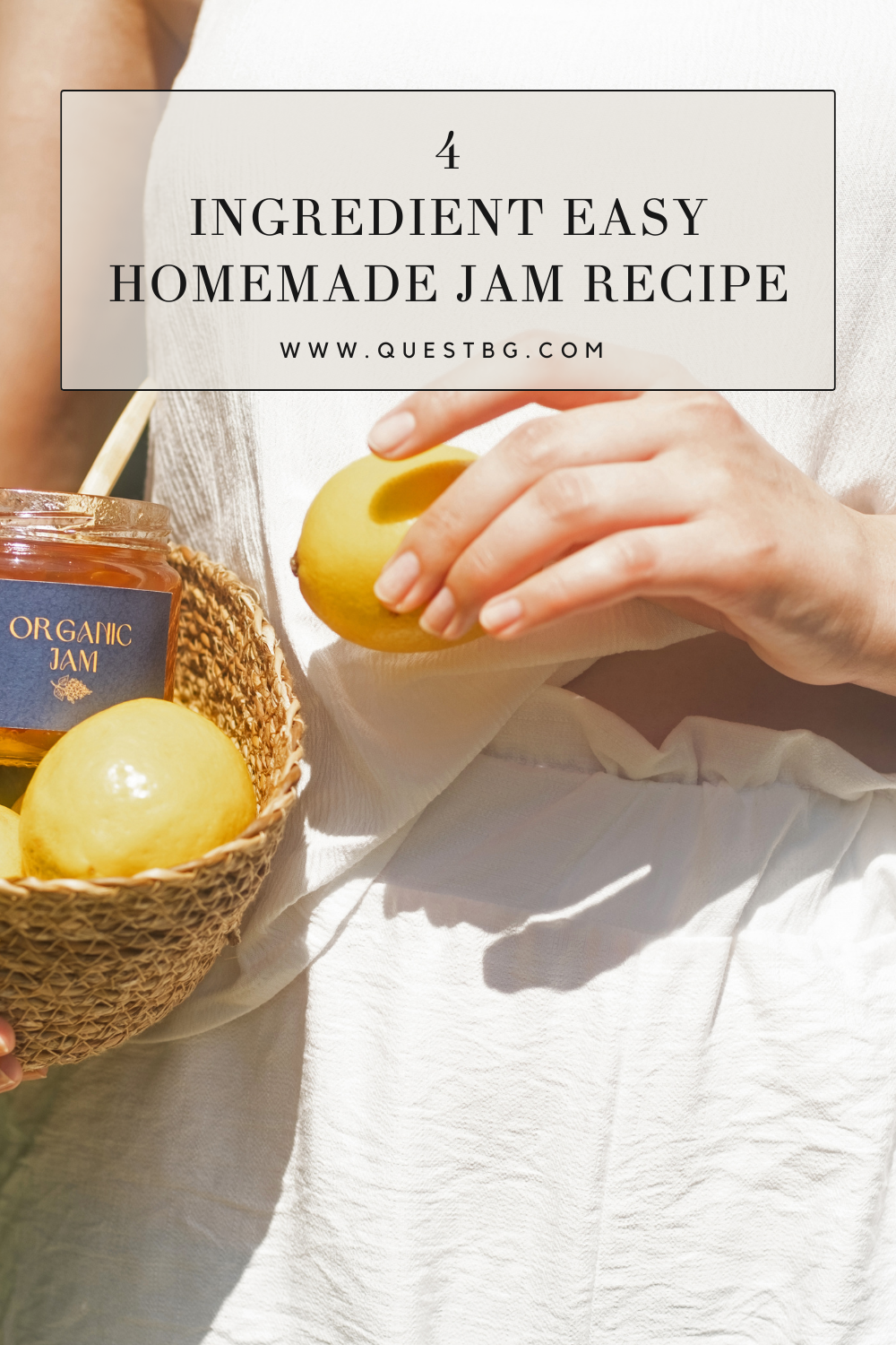 Easy 4-Ingredient Homemade Jam Recipe